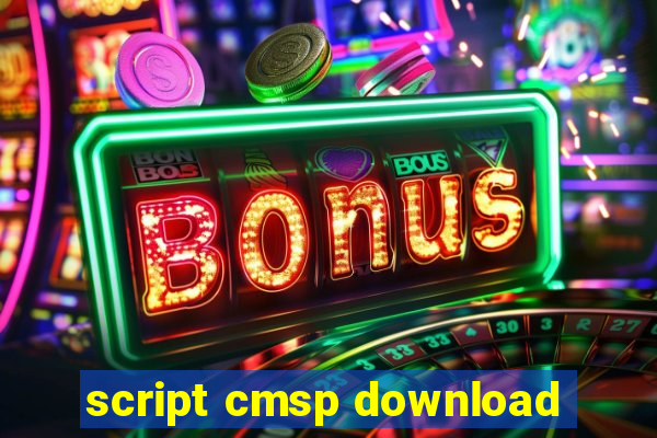 script cmsp download